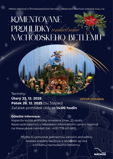 Komentovan prohldky nchodskho betlmu