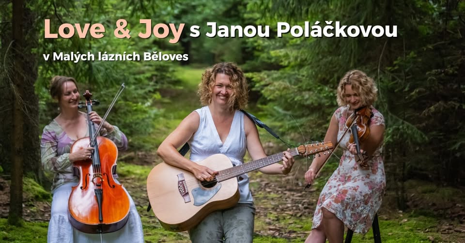 Tip na víkend - koncert smyčcového dua Love & Joy s písničkářkou Janou Poláčkovou